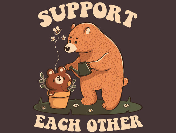 Support Each Other Lovely Bears