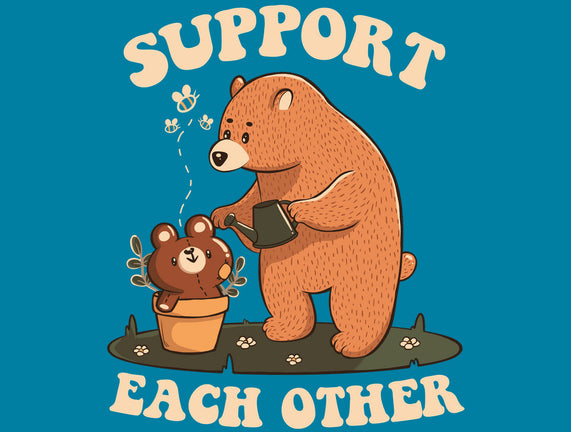 Support Each Other Lovely Bears