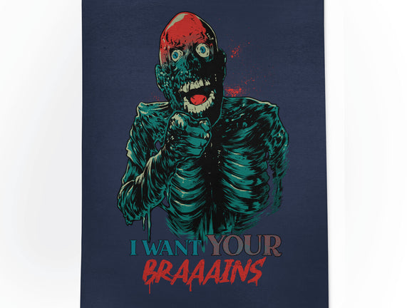 I Want Your Brains