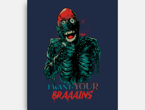 I Want Your Brains