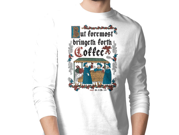 But First Coffee Medieval Style