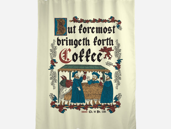 But First Coffee Medieval Style