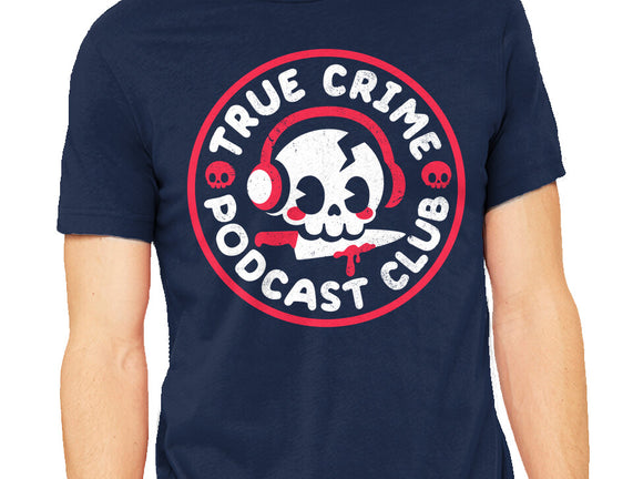 True Crime Podcast Club