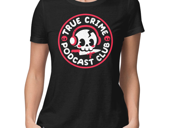 True Crime Podcast Club