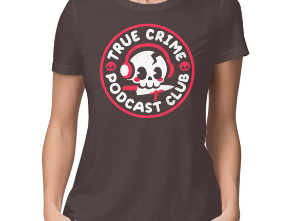 True Crime Podcast Club