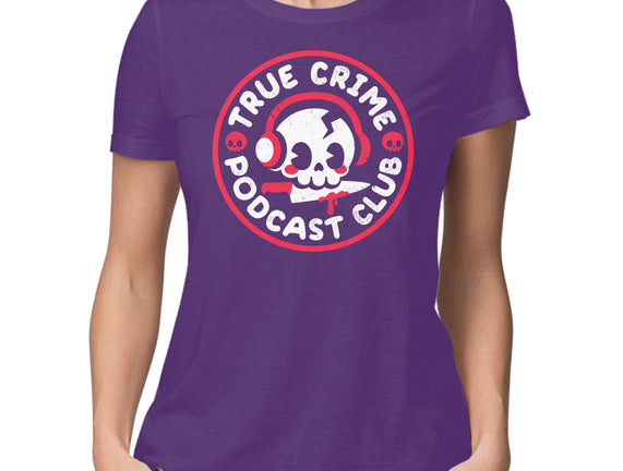 True Crime Podcast Club