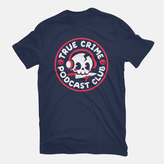 True Crime Podcast Club-Unisex-Basic-Tee-NemiMakeit