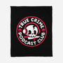 True Crime Podcast Club-None-Fleece-Blanket-NemiMakeit