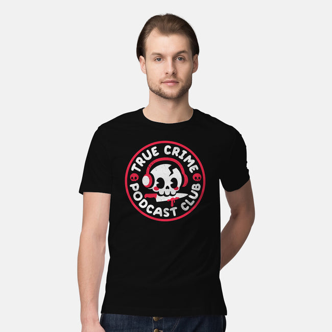 True Crime Podcast Club-Mens-Premium-Tee-NemiMakeit