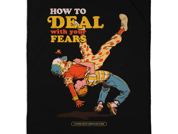 How To Deal With Your Fears