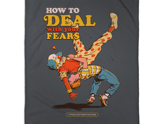 How To Deal With Your Fears