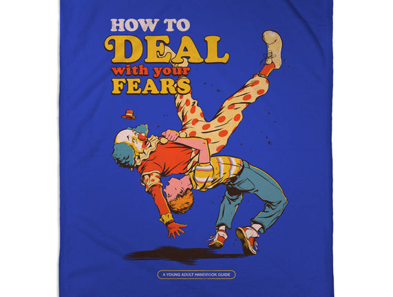 How To Deal With Your Fears