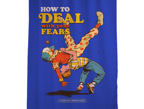 How To Deal With Your Fears