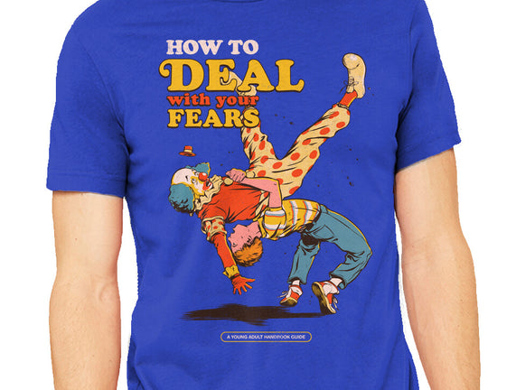 How To Deal With Your Fears