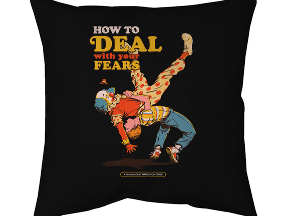 How To Deal With Your Fears