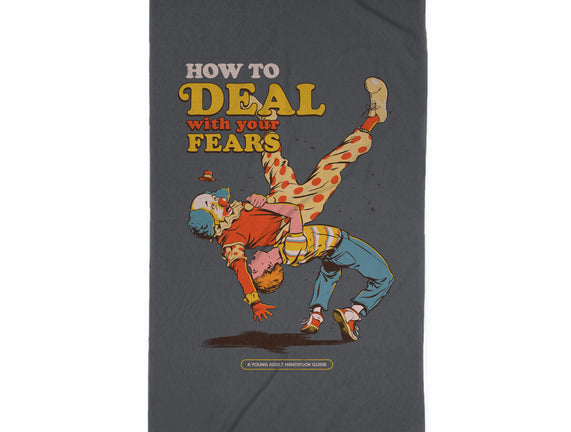 How To Deal With Your Fears