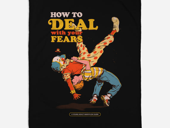 How To Deal With Your Fears