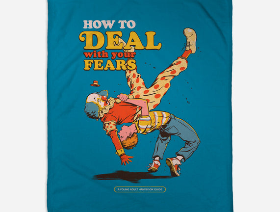 How To Deal With Your Fears