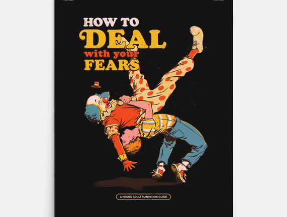 How To Deal With Your Fears