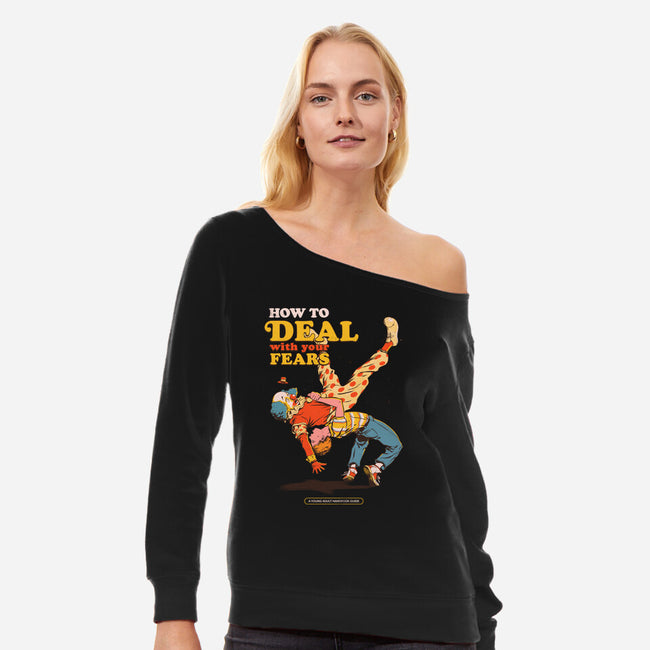 How To Deal With Your Fears-Womens-Off Shoulder-Sweatshirt-Hafaell