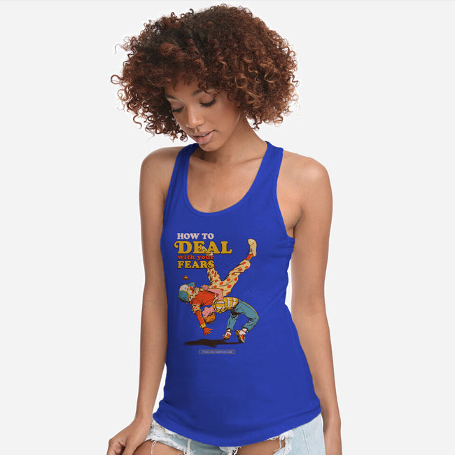 How To Deal With Your Fears-Womens-Racerback-Tank-Hafaell