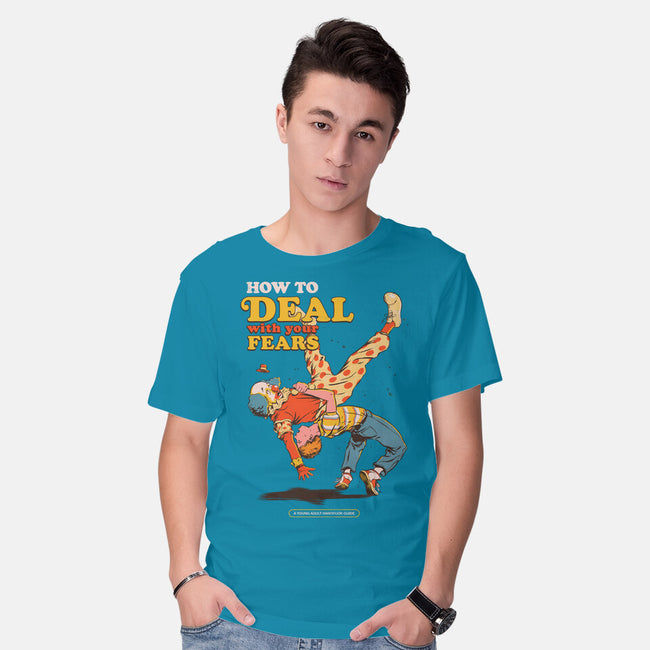 How To Deal With Your Fears-Mens-Basic-Tee-Hafaell