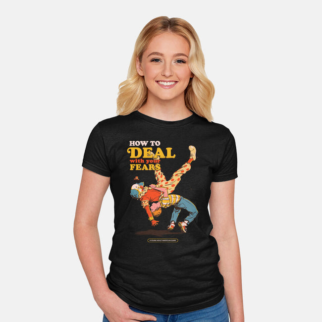 How To Deal With Your Fears-Womens-Fitted-Tee-Hafaell