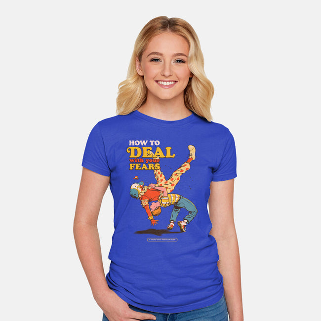 How To Deal With Your Fears-Womens-Fitted-Tee-Hafaell