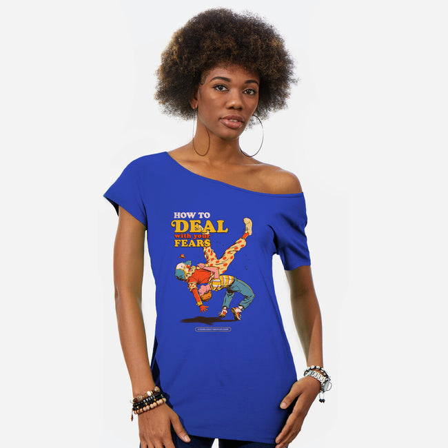 How To Deal With Your Fears-Womens-Off Shoulder-Tee-Hafaell