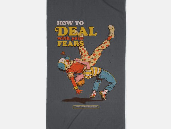 How To Deal With Your Fears