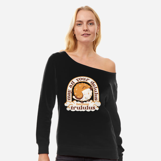 Your Delulus-Womens-Off Shoulder-Sweatshirt-Aarons Art Room