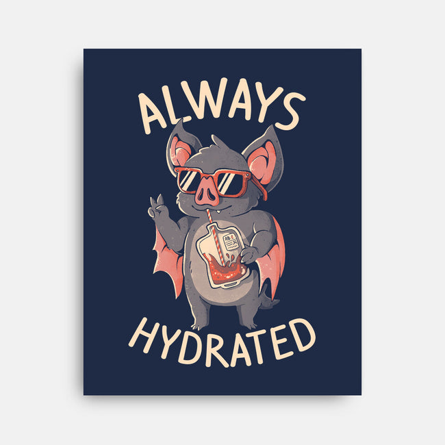 Always Hydrated-None-Stretched-Canvas-eduely