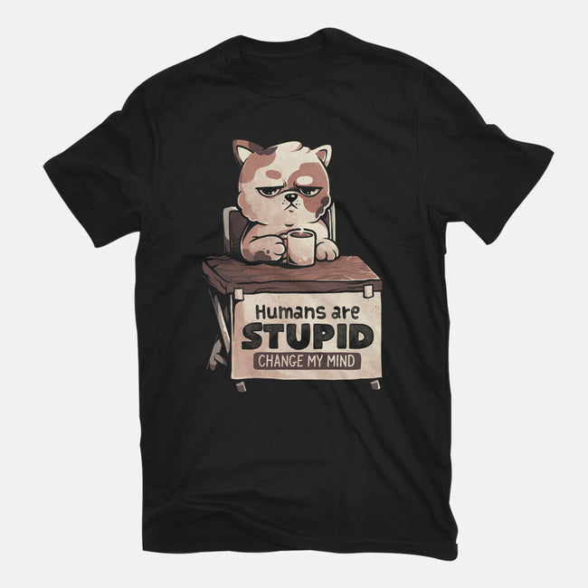 Humans Are Stupid-Mens-Premium-Tee-eduely