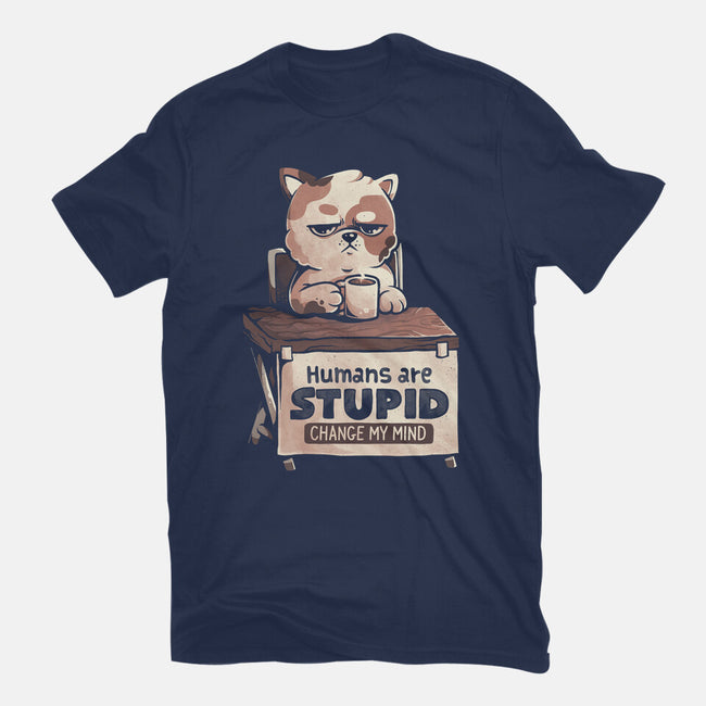 Humans Are Stupid-Mens-Premium-Tee-eduely