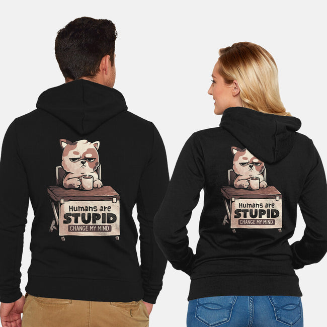 Humans Are Stupid-Unisex-Zip-Up-Sweatshirt-eduely