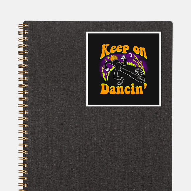 Keep On Dancin'-None-Glossy-Sticker-naomori