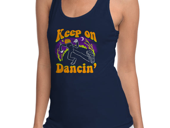 Keep On Dancin'