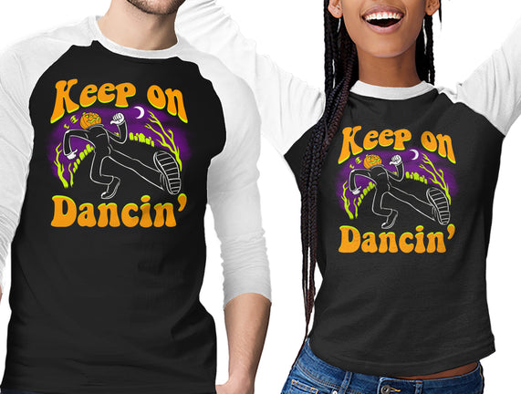 Keep On Dancin'