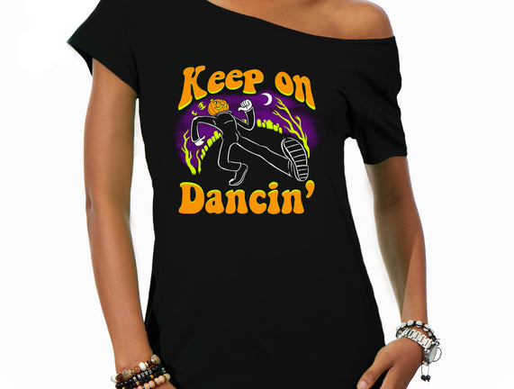 Keep On Dancin'