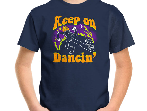 Keep On Dancin'