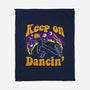 Keep On Dancin'-None-Fleece-Blanket-naomori