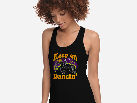 Keep On Dancin'