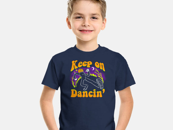 Keep On Dancin'