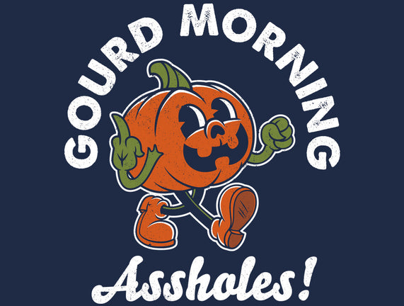 Gourd Morning!