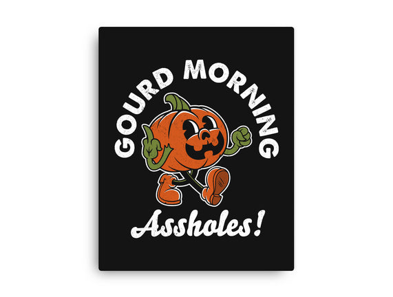 Gourd Morning!