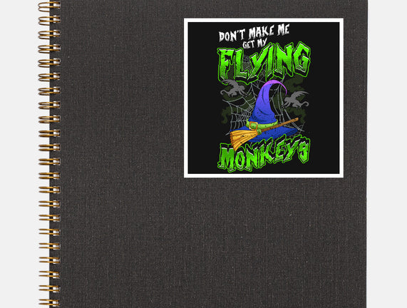 My Flying Monkeys