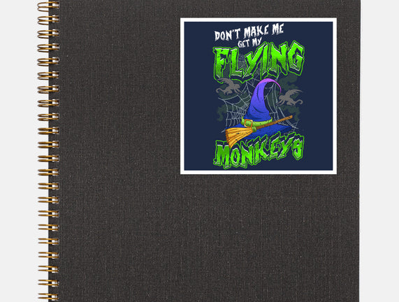 My Flying Monkeys