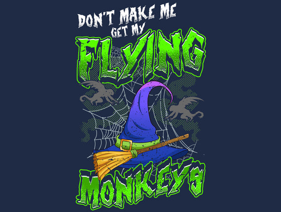 My Flying Monkeys