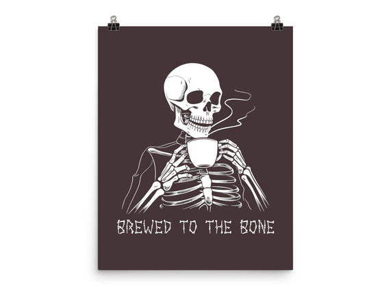 Brewed To The Bone