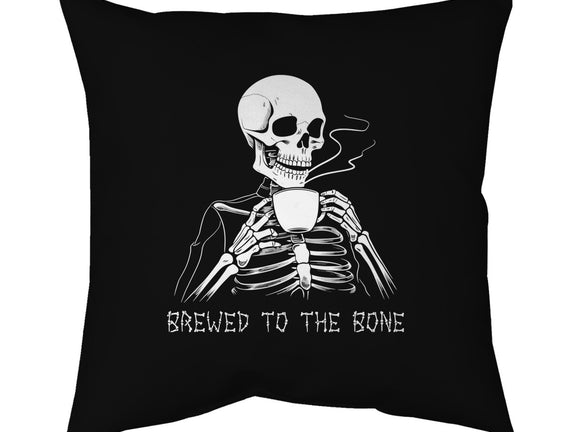 Brewed To The Bone